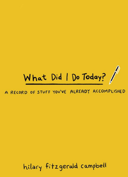 What Did I Do Today? Journal